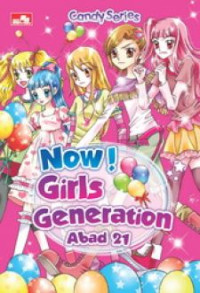 candy series : now! girls generation abad 21