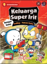 Keluarga Super Irit; belajar Sains, Coding-Taman Entry