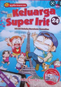Keluarga Super Irit 24: Irit-irit Dahulu; Berwisata Kemudian