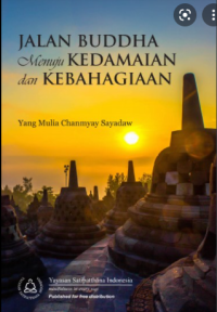 Jalan Buddha Menuju Kedamaian Dan Kebahagian