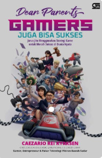 Image of Dera Parents Gamers juga Bisa Sukses