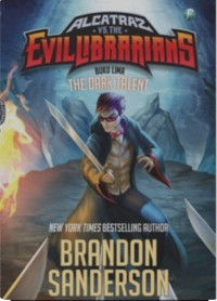 Image of Alcatraz Evil Librarians; buku lima The Dark Talent