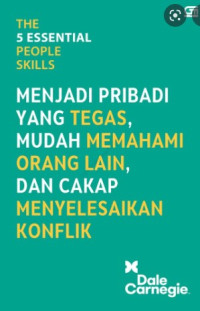 Image of Menjadi Pribadi yang Tegas, Mudah Memahami orang Lain, dan Cakap Menyelesaikan Konflik