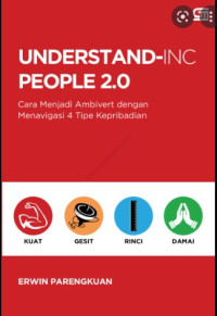 Image of Understand-Inc People 2.0; cara Menjadi Ambivert dengan Menavigasi 4 Tipe Kepribadian