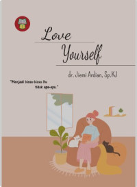 Image of Love Yourself; menjadi biasa-biasa itu tidak apa-apa