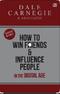 Image of How to Win Friends and Influence People in the Digital Age