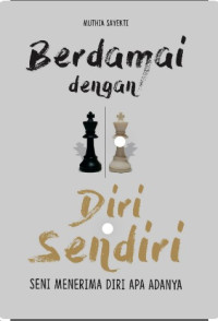Image of Berdamai dengan diri Sendiri; Seni Menerima Diri apa adanya