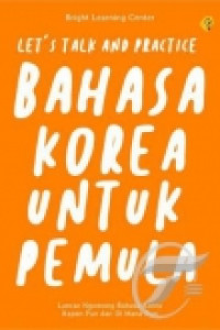 Image of let's talk and practice bahasa korea untuk pemula