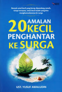 Image of 20 Amalan Kecil Penghantar Ke Surga