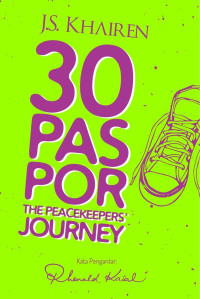 Image of 30 Paspor: The Peacekeepers Journey