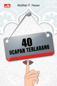 Image of 40 Ucapan Terlarang
