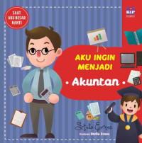 Image of Aku Ingin Menjadi Akuntan.