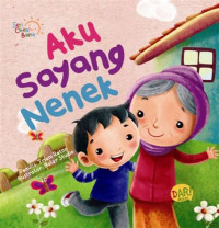 Aku Sayang  Nenek.