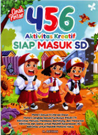 Image of Anak Pintar 456 Aktivitas Kreatif Siap Masuk SD
