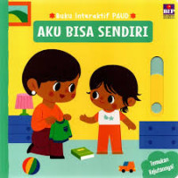 Image of Buku Interaktif PAUD : Aku Bisa Sendiri