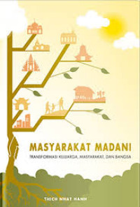 Image of Masyarakat Madani: Transformasi diri, Keluarga, dan Bangsa