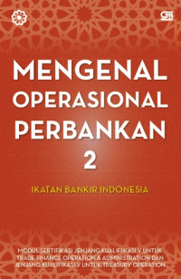 Mengenal Operasional Perbankan 2