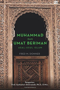 Image of Muhammad dan Umat Beriman: Asal Usul Islam