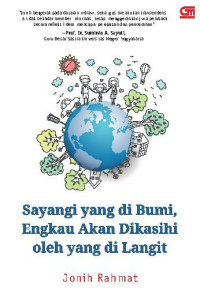 Image of Sayangi yang di Bumi, Engkau Akan Dikasihi oleh yang di Langit