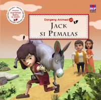 Image of SERI DONGENG ANIMASI 3D : JACK SI PEMALAS.