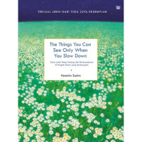 Image of The Things You Can See Only When You Slow Down