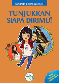 Tunjukkan Siapa Dirimu!