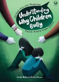 Image of Understanding Why Children Bully