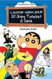 Image of crayon shinchan : 20 orang terhebat di dunia