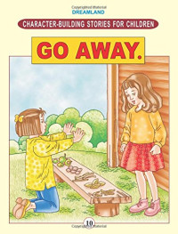 go away